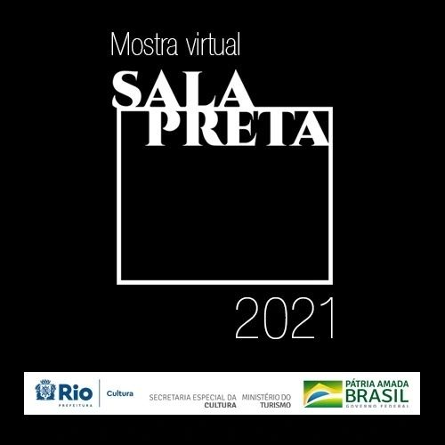 Estaremos participando da Mostra Virtual Sala Preta 2021